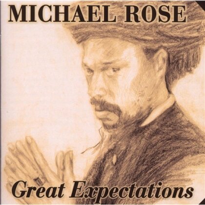Michael Rose - Great Expectations