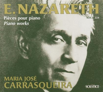 Maria Jose Carrasqueira & Ernesto Nazareth - Werke Fuer Klavier (15)