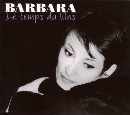 Barbara - Le Temps Du Lilas