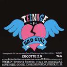 Teenage Bad Girl - Cocotte 2.0 + Bonus Cd (2 CDs)