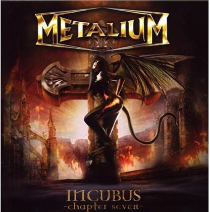 Metalium - Incubus - Chapter 7