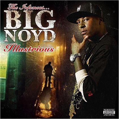 Big Noyd - Illustrious