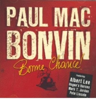 Paul Mac Bonvin - Bonne Chance