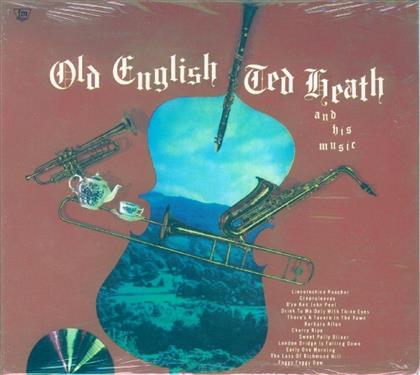 Ted Heath - Old English/Smooth'n Swinging