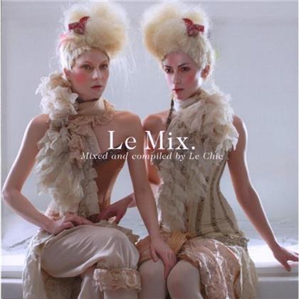 Le Chic - Various - Le Mix