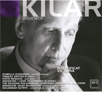 Klosinska, Krzysica, Nowacki & Wojciech Kilar (1932 - 2013) - Magnificat, Victoria
