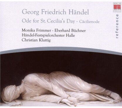 Frimmer/Büchner/Kluttig & Georg Friedrich Händel (1685-1759) - Cäcilienode