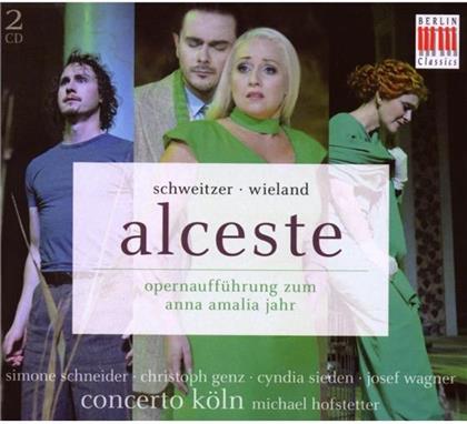 Schneider/Genz/Concerto Köln & Anton Schweitzer - Alceste (2 CDs)