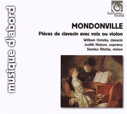 Christie William / Nelson Judith / & Jedan-Joseph de Mondonville (1711-1772) - Pieces De Clavecin Avec Voix Ou Violon