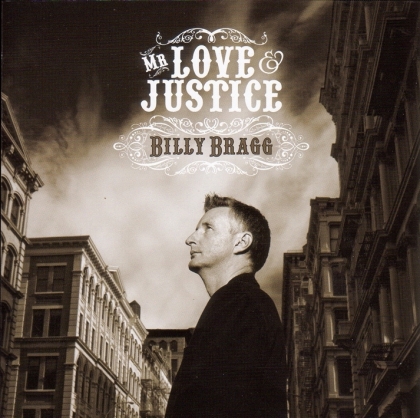 Billy Bragg - Mr. Love & Justice