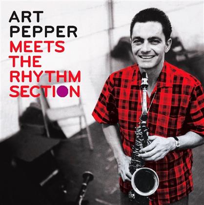 Art Pepper - Meets The Rhythm Section - Ejc