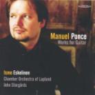 Ismo Eskelinen & Manuel Maria Ponce - Works For Guitar