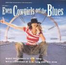 K.D. Lang - Even Cowgirls Get The Blues
