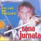 Tullio De Piscopo - Bona Jurnata