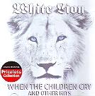 White Lion - When The Children Cry And Other Hits