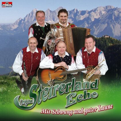 Original Steirerland Echo - Mit Schwung Und Guter Lau