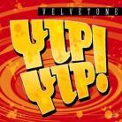 Velvetone - Yip-Yip