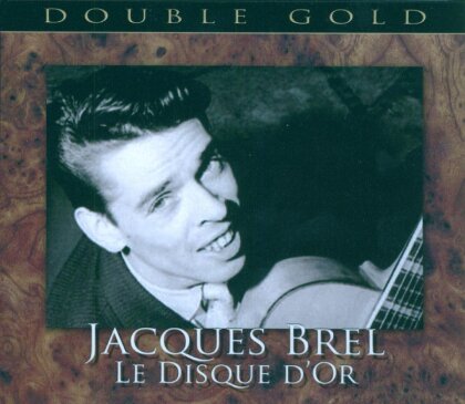 Jacques Brel - Le Disque D'or (2 CDs)