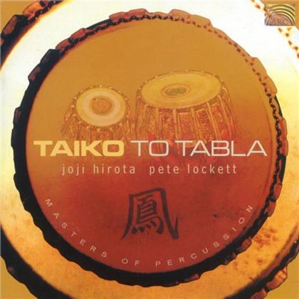 Lockett Pete/Hirota Joji - Taiko To Tabla