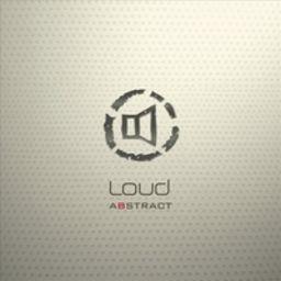 Loud - Abstract