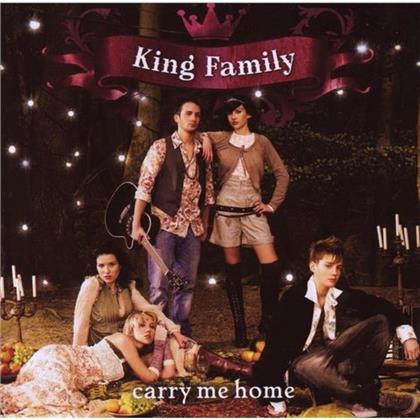 King Family - Carry Me Home