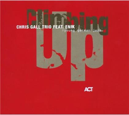 Chris Gall - Climbing Up