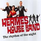 Hermes House Band - Rhythm Of The Night