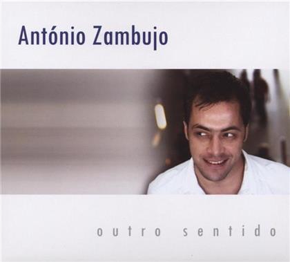 Antonio Zambujo - Outro Sentido