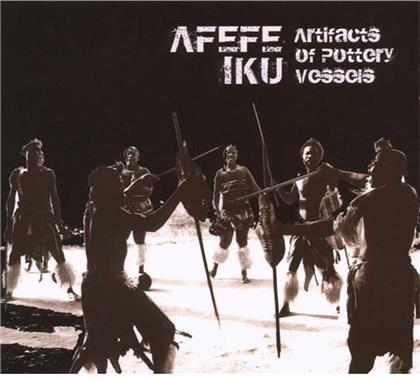 Afefe Iku - Artifacts Of Pottery Vessels