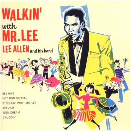 Lee Allen - Walkin' With Mr. Lee