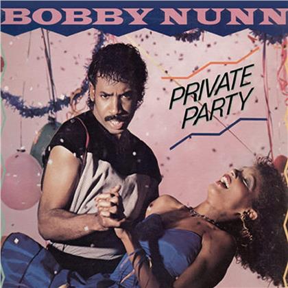 Bobby Nunn - Private Party (Remastered)