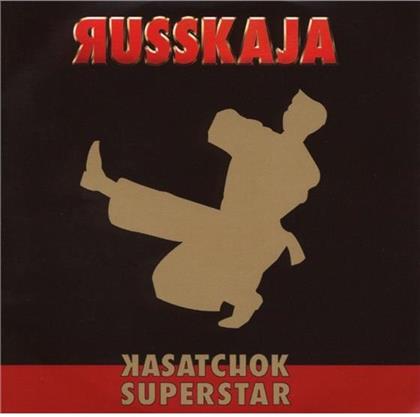 Russkaja - Kasatchok Superstar (CD + DVD)