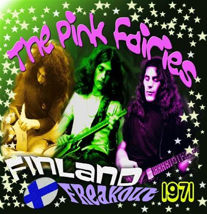Pink Fairies - Finland Freakout 1971