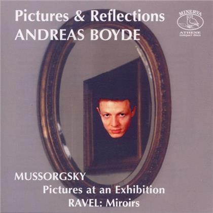 Andreas Boyde & Mussorgsky/Ravel - Pictures And Reflections