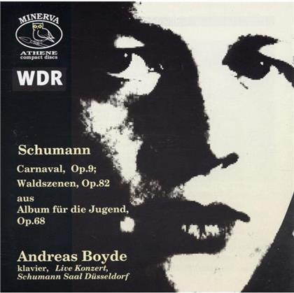 Andreas Boyde & Robert Schumann (1810-1856) - Piano Works