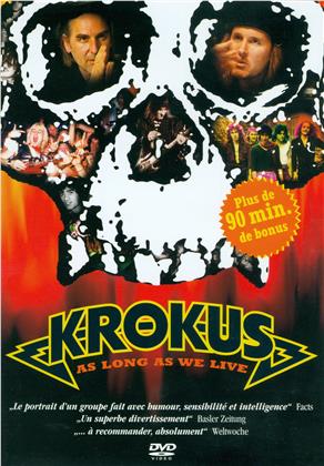 Krokus - As long as we live (2004)