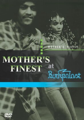 Mother's Finest - Live at Rockpalast