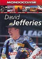 The David Jefferies Story