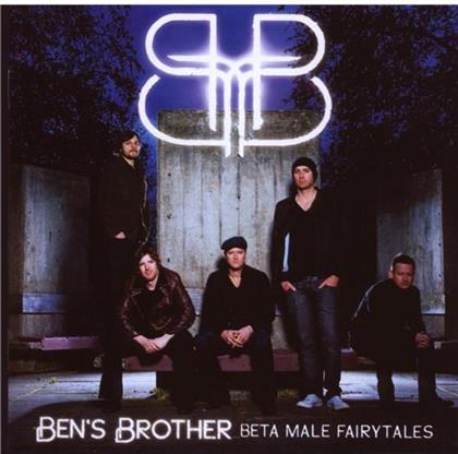 Ben's Brother - Beta Male (European Edition)