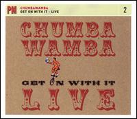 Chumbawamba - Get On With It - Live