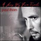 Paul Thorn - Long Way From Tupelo