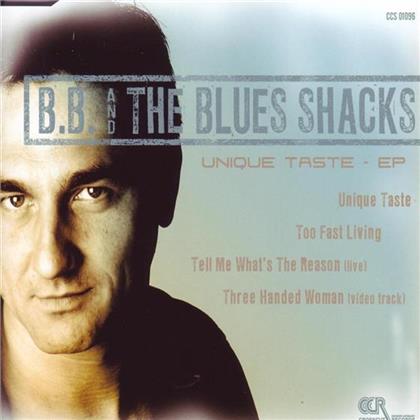 B.B. & The Blues Shacks - Unique Taste