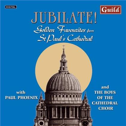 Boys Of The Manchester Cathedral Choir - Jubilate! Golden Favourites