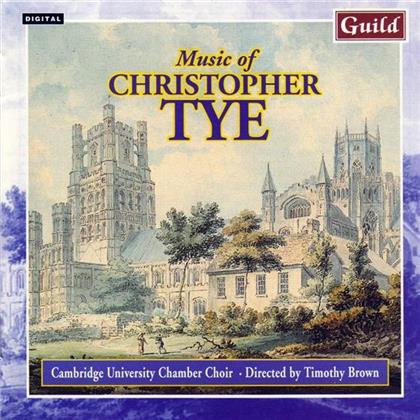 Cambridge University & Christopher Tye - Music