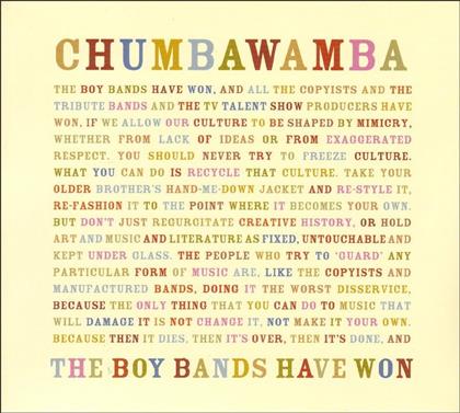Chumbawamba - Boy Bands Have Won