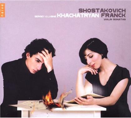 Sergey Khachatryan & Franck/Schostakowitsch - Violinsonaten