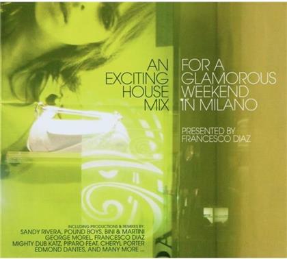Francesco Diaz - For A Glamorous Weekend I