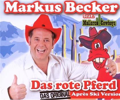 Markus Becker (Schlager) - Das Rote Pferd