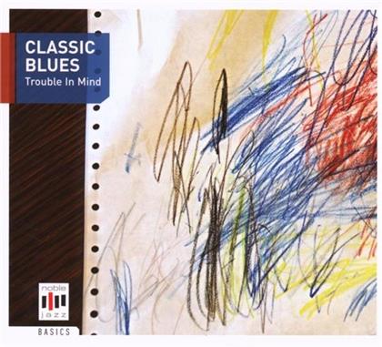 Classix Blues - Various - Trouble In Mind
