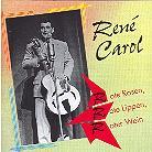 Rene Carol - Rote Rosen, Rote Lippen